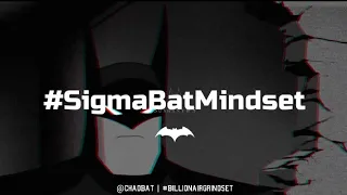 Batman Sigma Male Grindset #37 | #SigmaBatMindset