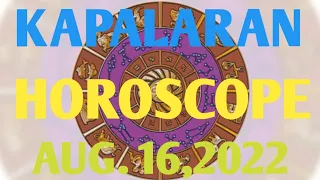 August 16, 2022 Horoscope Daily Horoscope Horoscope Today Gabay Kapalaran Lucky Number Lucky Color