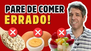 TOP 10 ALIMENTOS COMUNS que você está COMENDO ERRADO! Dr Alain Dutra