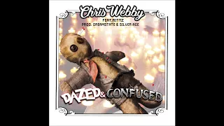 Chris Webby - Dazed & Confused (feat. Rittz) [prod. Dreamstate & Silver Age]