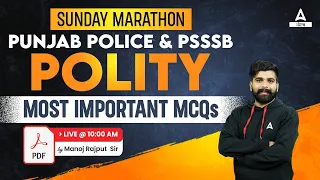 Punjab Police, PSSSB Clerk 2023 | Polity Class | Most Important MCQs