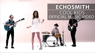 Echosmith - Cool Kids [Official Music Video]