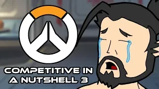 Competitive in a Nutshell 3 - Overwatch Parody