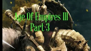 Age of Empires III "Act 1" Campaign [PC/30FPS] Gameplay | Part 3