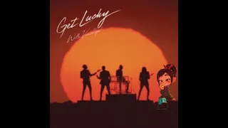 Vanellope Sings - GET LUCKY