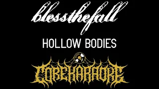 blessthefall - Hollow Bodies [Karaoke Instrumental]