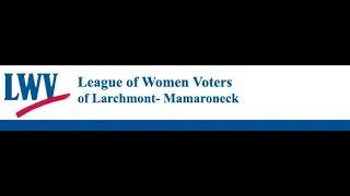 League of Women Voters Candidate Forum: Mamaroneck School Board,  Part 2.