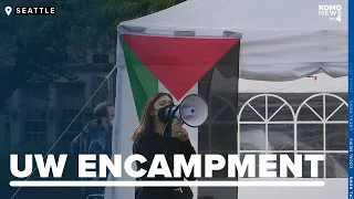 Protestors set up encampment on University of Washington campus