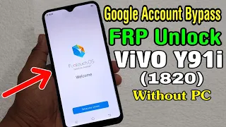 ViVO Y91i (1820) FRP Unlock/ Google Account Bypass || Without PC