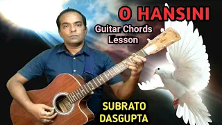 O HANSINI - Guitar Chords Lesson - Music Part Notes - SUBRATO DASGUPTA