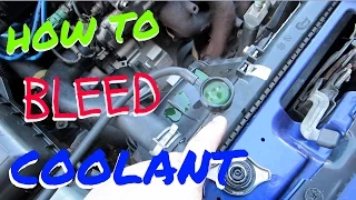 HOW TO BLEED COOLANT !  HSG EP. 5-6