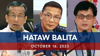 UNTV: HATAW BALITA  |  October 16, 2023