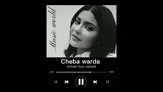 cheba warda - a3ach9i liya wahedi(slowed-reverb)