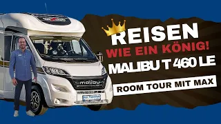 Reisen wie ein König: Die ultimative Tour durch das Malibu T460 LE Wohnmobil