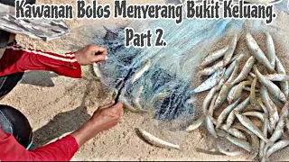 Castnet/Fishing, Kawanan Bolos Menyerang Pantai Bukit keluang Part 2.