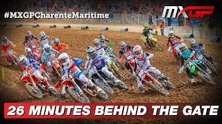 Ep. 17 | 26 Minutes Behind the Gate | MXGP of Charente Maritime 2022 #MXGP #Motocross