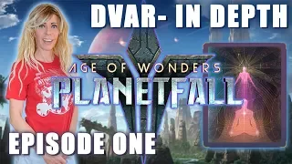 AoW Planetfall - Dvar in Depth - Strategies & Tactics - EP 1