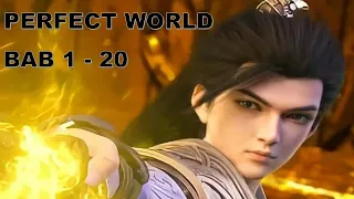 Perfect World Bab 1 - 20 Sub Indo