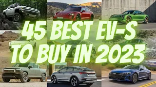 45 Best EV-s To Buy In 2023#EVs2023#ElectricVehicles