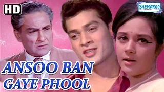 Ansoo Ban Gaye Phool {HD} - Ashok Kumar - Nirupa Roy - Pran - Deb Mukherjee - Old Hindi Movie