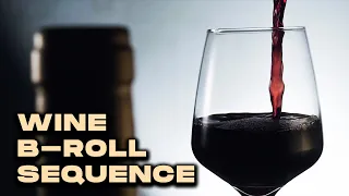 HOW TO SHOOT A HIGHLY PROFESSIONAL NOT BEER BUT WINE COMMERCIAL (B-ROLL)