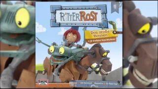 Ritter Rost - Hörspiel zur TV Serie - Folge 1: Das grosse Rennen