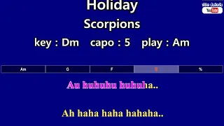 Holiday - Scorpions (Karaoke & Easy Guitar Chords)  Key : Dm  Capo : 5