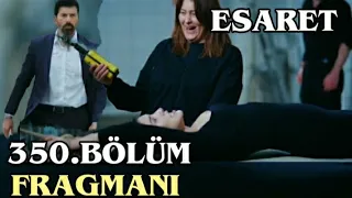 Esaret Dizisi 350.Bölüm Fragmanı ||Redemption Episode 350.Promo (English & Spanish subs)