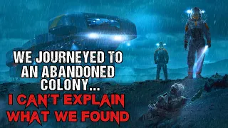 Space Horror Story "We Journeyed To An Abandoned Colony" | Sci-Fi Creepypasta