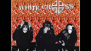 White Cross - Deaf, Dumb And Blind (Full Album)