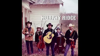 09 The Yodeling Fool - Murphy Ridge Band