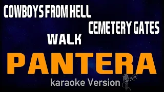 karaoke-Cowboys from hell,Walk,Cemetery Gates-Pantera🎤