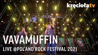 Vavamuffin LIVE Pol'and'Rock 2021 (CAŁY KONCERT)