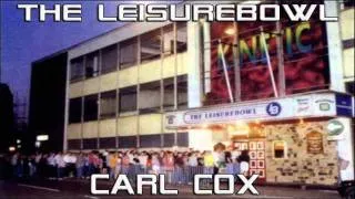 Carl Cox @ The Leisurebowl - 18.12.92