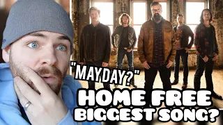 First Time Hearing HOME FREE "Cam - Mayday" Reaction