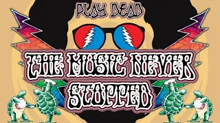 HOW TO PLAY THE MUSIC NEVER STOPPED | Grateful Dead Lesson | Play Dead