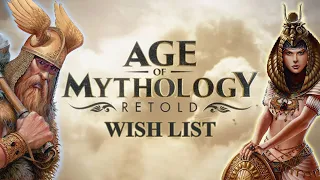 Age of Mythology: Retold Wishlist