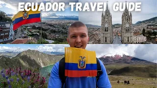 Ecuador Travel Guide 🇪🇨 - Ultimate 7 Day Travel Itinerary (All You Need to Know)