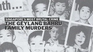 The Geylang Bahru Murder of 4 children in Singapore | True Crime
