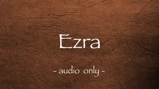 Chuck Missler - Ezra (Session 2) Chapters 4-7