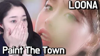 [Reaction] [MV] 이달의 소녀 (LOONA) "PTT (Paint The Town)"
