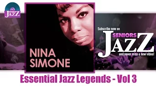 Nina Simone - Essential Jazz Legends - Vol 3 (Full Album / Album complet)