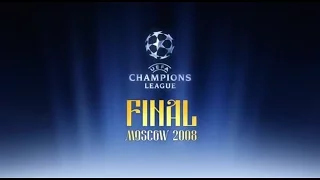 UEFA Champions League 2007/2008 Moscow final intro