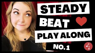 Steady Beat Play Along No 1 | Little School of Music