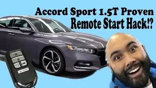 Honda Accord Sport 1.5T Proven Remote Start Hack.  remote start on your sport *READ PINNED COMMENT