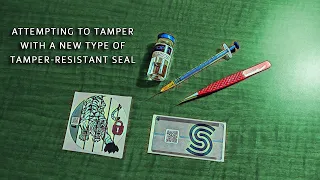 Attempting to Tamper with a New Type of Tamper-Resistant Seal