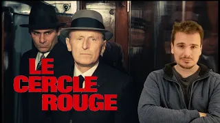 LE CERCLE ROUGE (1970) - BOURVIL - MONTAND - DELON - RETROSPECTIVE ET ANALYSE