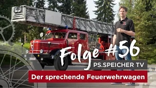 PS.SPEICHER TV #56: Der sprechende Feuerwehrwagen/ Krupp Tiger L8 Tg 5