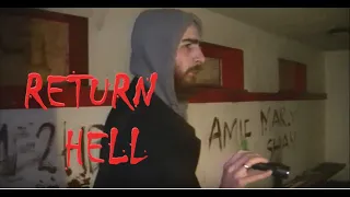 ABANDONED LASER QUEST II: RETURN TO HELL (Seance in the HELL room)