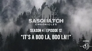 Sasquatch Chronicles ft. by Les Stroud | Season 4 | Episode 12 | It s a Boo La Boo La